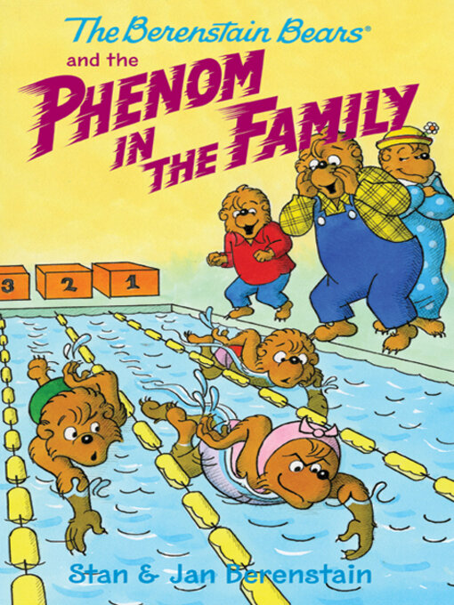 Title details for The Berenstain Bears and the Phenom in the Family by Stan Berenstain - Wait list